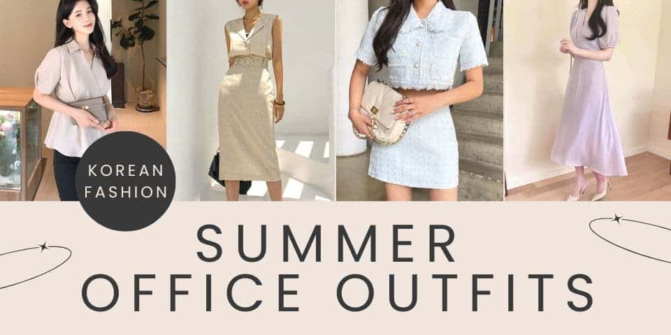 korean summer office outfits