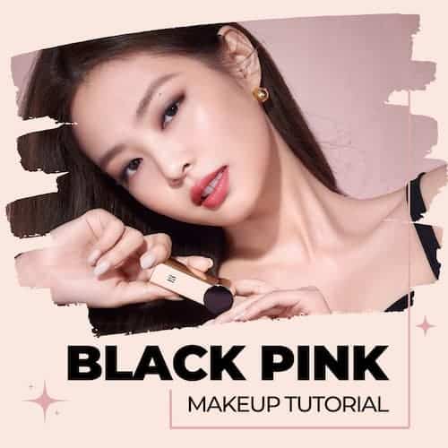 blackpink makeup tutorial